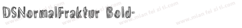 DSNormalFraktur Bold字体转换